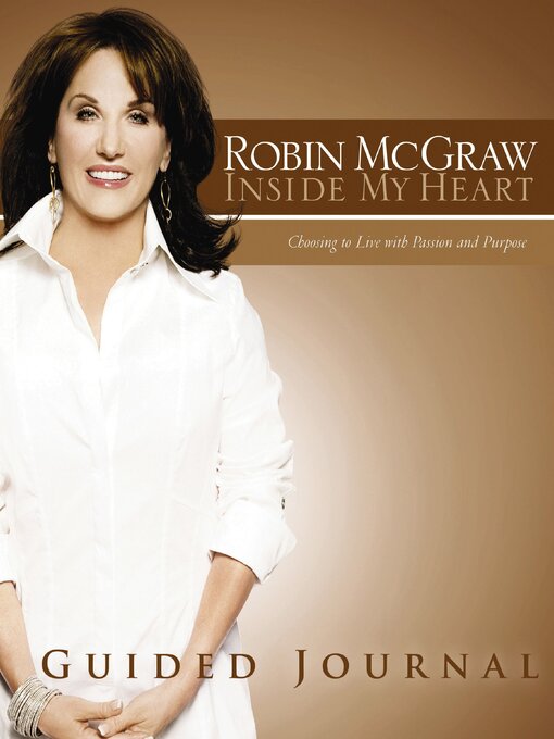 Title details for Inside My Heart Guided Journal by Robin McGraw - Available